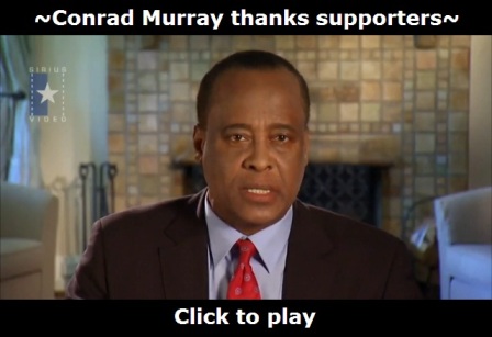 Michael Jackson's doctor Conrad Murray thanks supporters